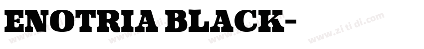 Enotria Black字体转换